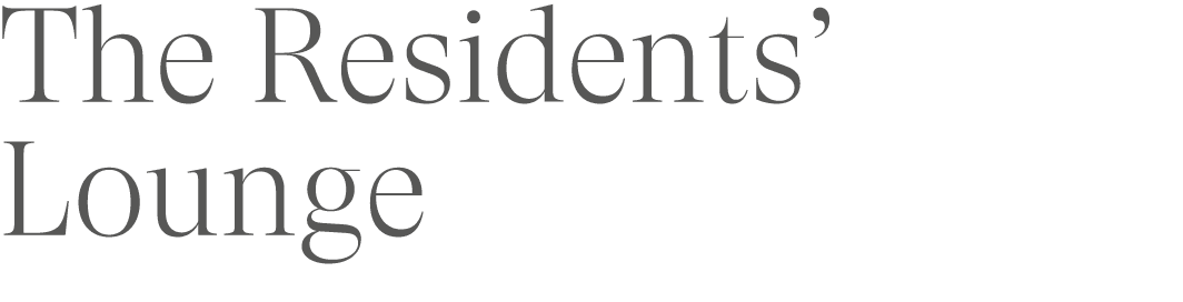 The Residents’ Lounge