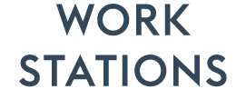 work STATIONS