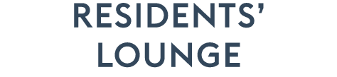 RESIDENTs’ LOUNGE 